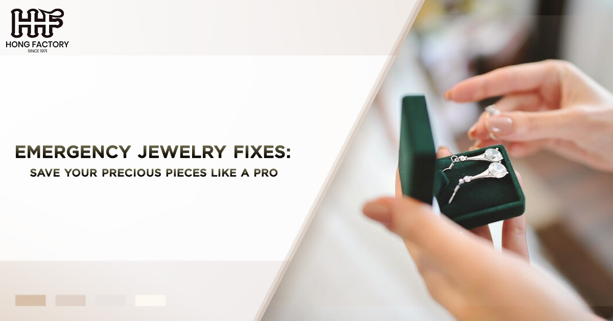 Emergency Jewelry Fixes - Save Your Precious Pieces Like a Pro  