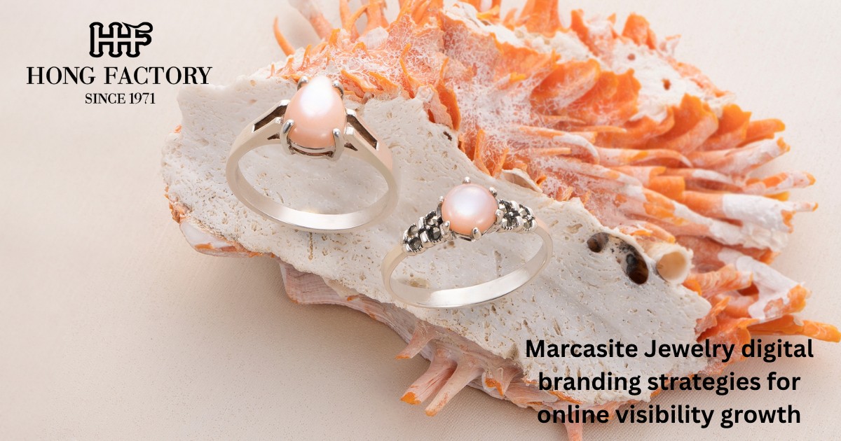Marcasite Jewelry digital branding strategies for online visibility growth