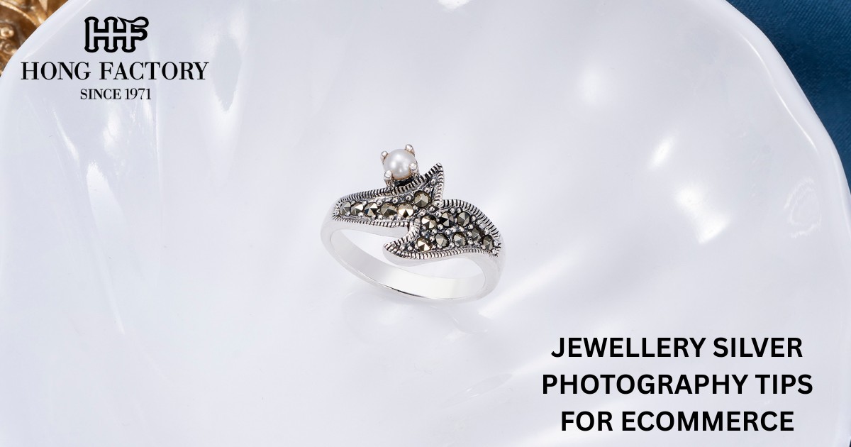 JEWELLERY SILVER PHOTOGRAPHY TIPS FOR ECOMMERCE