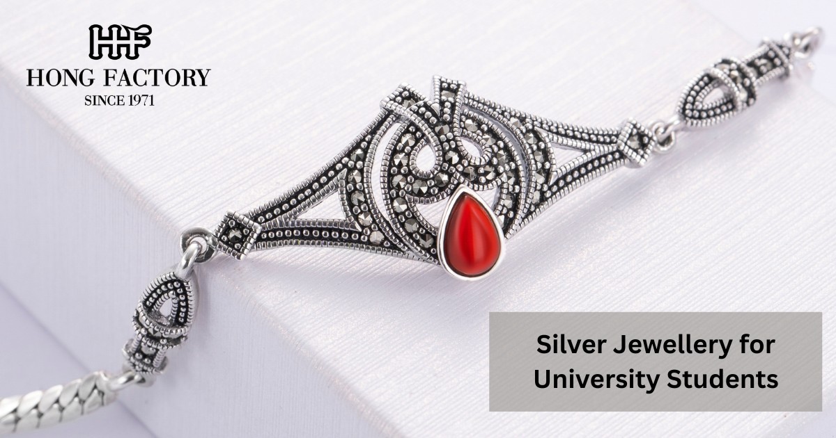 Silver Jewellery for University Students