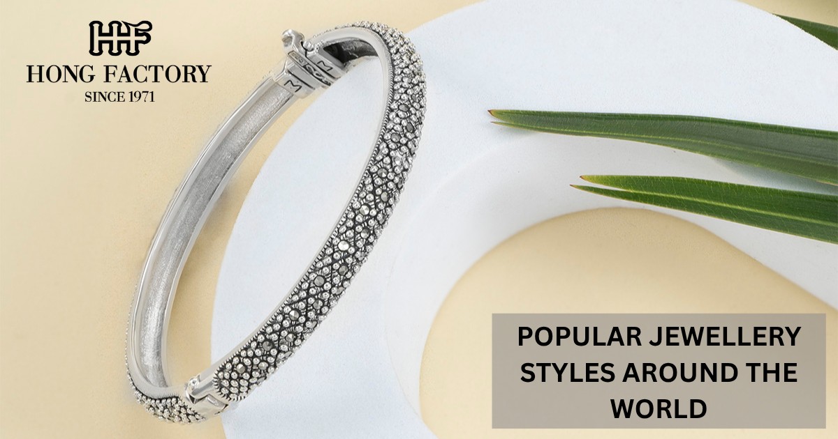 POPULAR JEWELLERY STYLES AROUND THE WORLD
