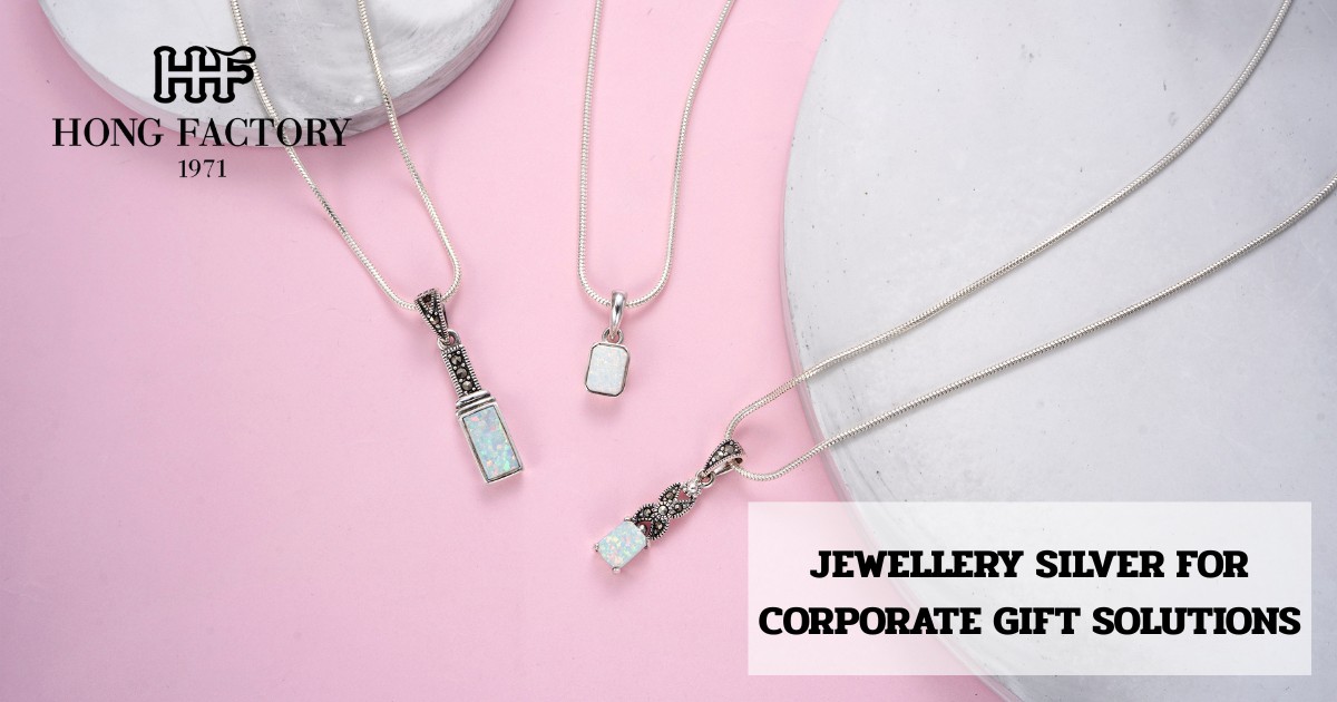 JEWELLERY SILVER FOR CORPORATE GIFT SOLUTIONS