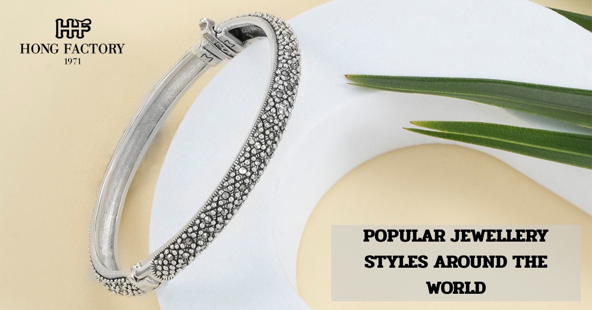 POPULAR JEWELLERY STYLES AROUND THE WORLD